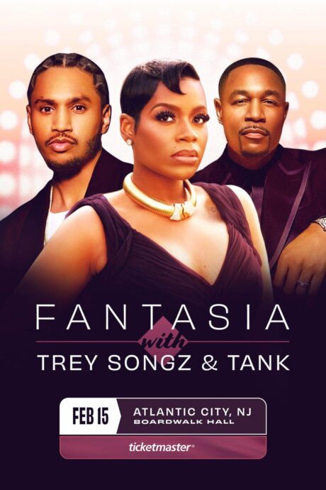 Fantasia, Trey Songz & Tank